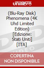 (Blu-Ray Disk) Phenomena (4K Uhd Limited Edition) [Edizione: Stati Uniti] [ITA] brd
