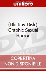 (Blu-Ray Disk) Graphic Sexual Horror brd