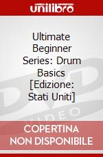 Ultimate Beginner Series: Drum Basics [Edizione: Stati Uniti] dvd