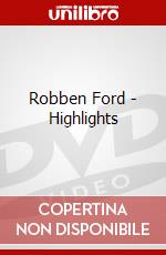 Robben Ford - Highlights dvd