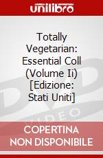 Totally Vegetarian: Essential Coll (Volume Ii) [Edizione: Stati Uniti] dvd