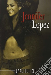 Jennifer Lopez - Unauthorized dvd
