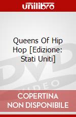 Queens Of Hip Hop [Edizione: Stati Uniti] dvd