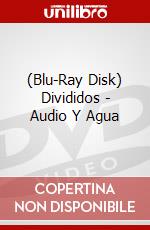 (Blu-Ray Disk) Divididos - Audio Y Agua brd