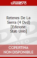 Retenes De La Sierra (4 Dvd) [Edizione: Stati Uniti] dvd