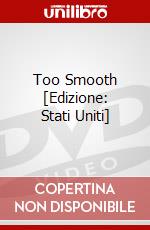 Too Smooth [Edizione: Stati Uniti] dvd