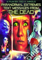 (Blu-Ray Disk) Paranormal Extremes: Text Messages From The Dead [Edizione: Stati Uniti] brd