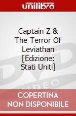 Captain Z & The Terror Of Leviathan [Edizione: Stati Uniti] dvd