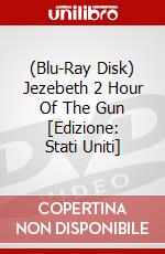 (Blu-Ray Disk) Jezebeth 2 Hour Of The Gun [Edizione: Stati Uniti] brd