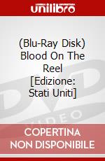 (Blu-Ray Disk) Blood On The Reel [Edizione: Stati Uniti] brd