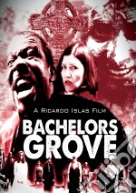 Bachelors Grove [Edizione: Regno Unito] dvd