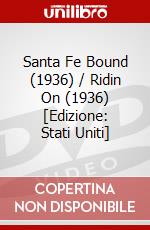 Santa Fe Bound (1936) / Ridin On (1936) [Edizione: Stati Uniti] dvd