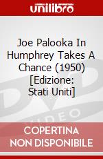 Joe Palooka In Humphrey Takes A Chance (1950) [Edizione: Stati Uniti] dvd