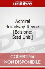 Admiral Broadway Revue [Edizione: Stati Uniti] dvd