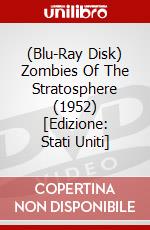 (Blu-Ray Disk) Zombies Of The Stratosphere (1952) [Edizione: Stati Uniti] brd