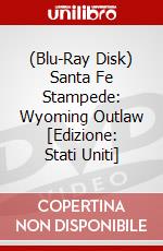 (Blu-Ray Disk) Santa Fe Stampede: Wyoming Outlaw [Edizione: Stati Uniti] film in dvd