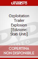 Ozploitation Trailer Explosion [Edizione: Stati Uniti] dvd