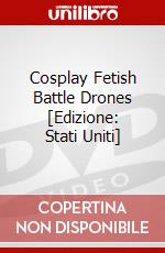 Cosplay Fetish Battle Drones [Edizione: Stati Uniti] dvd