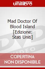 Mad Doctor Of Blood Island [Edizione: Stati Uniti] dvd