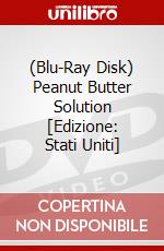 (Blu-Ray Disk) Peanut Butter Solution [Edizione: Stati Uniti] brd