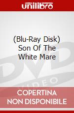 (Blu-Ray Disk) Son Of The White Mare brd