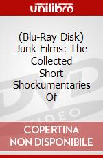 (Blu-Ray Disk) Junk Films: The Collected Short Shockumentaries Of brd