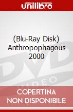 (Blu-Ray Disk) Anthropophagous 2000 brd
