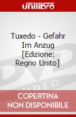 Tuxedo - Gefahr Im Anzug [Edizione: Regno Unito] dvd