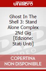Ghost In The Shell 3: Stand Alone Complex 2Nd Gig [Edizione: Stati Uniti] dvd