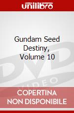 Gundam Seed Destiny, Volume 10 dvd