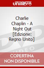 Charlie Chaplin - A Night Out [Edizione: Regno Unito] dvd