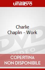 Charlie Chaplin - Work dvd