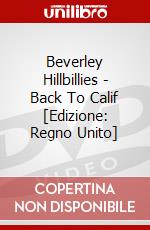 Beverley Hillbillies - Back To Calif [Edizione: Regno Unito] dvd