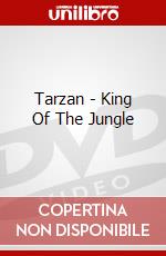 Tarzan - King Of The Jungle dvd