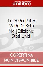 Let'S Go Potty With Dr Betti Md [Edizione: Stati Uniti] dvd