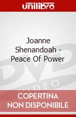 Joanne Shenandoah - Peace Of Power dvd
