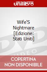 Wife'S Nightmare [Edizione: Stati Uniti] dvd
