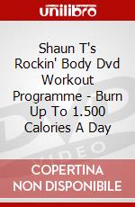 Shaun T'S Rockin' Body Dvd Workout Programme - Burn Up To 1.500 Calories A Day [Edizione: Regno Unito] dvd