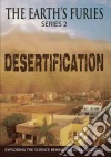 Earths Furies (Series 2): Desertification  [Edizione: Stati Uniti] dvd