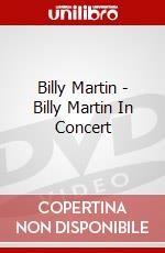 Billy Martin - Billy Martin In Concert dvd