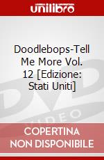 Doodlebops-Tell Me More Vol. 12 [Edizione: Stati Uniti] dvd