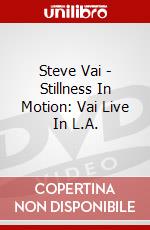 Steve Vai - Stillness In Motion: Vai Live In L.A. dvd