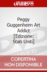 Peggy Guggenheim Art Addict [Edizione: Stati Uniti] dvd