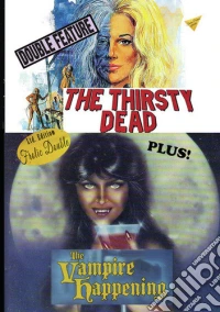 Thirsty Dead / Vampire Happening [Edizione: Stati Uniti] dvd