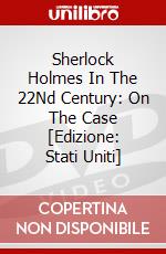 Sherlock Holmes In The 22Nd Century: On The Case [Edizione: Stati Uniti] dvd