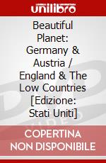 Beautiful Planet: Germany & Austria / England & The Low Countries [Edizione: Stati Uniti] dvd