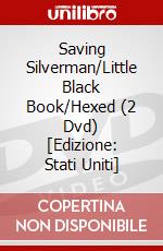 Saving Silverman/Little Black Book/Hexed (2 Dvd) [Edizione: Stati Uniti] dvd