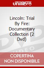 Lincoln: Trial By Fire: Documentary Collection (2 Dvd) dvd