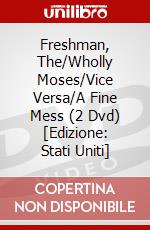 Freshman, The/Wholly Moses/Vice Versa/A Fine Mess (2 Dvd) [Edizione: Stati Uniti] dvd