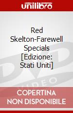 Red Skelton-Farewell Specials [Edizione: Stati Uniti] dvd